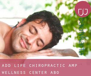 Add Life Chiropractic & Wellness Center (Abo)