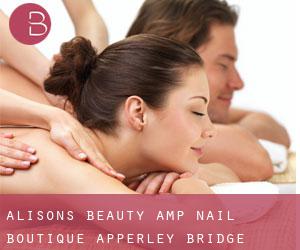 Alison's Beauty & Nail Boutique (Apperley Bridge)