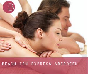 Beach Tan Express (Aberdeen)