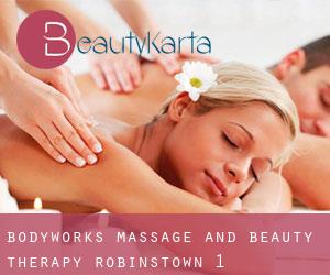 Bodyworks Massage and Beauty Therapy (Robinstown) #1