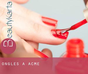 Ongles à Acme