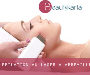 Épilation au laser à Abbeville