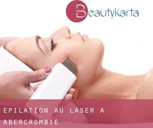 Épilation au laser à Abercrombie