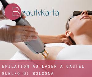 Épilation au laser à Castel Guelfo di Bologna