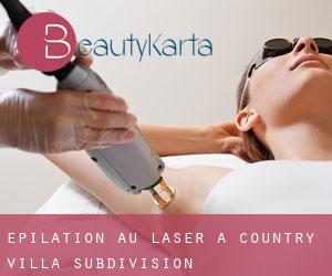 Épilation au laser à Country Villa Subdivision