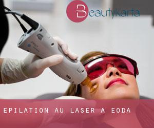 Épilation au laser à Eoda