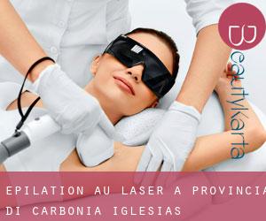 Épilation au laser à Provincia di Carbonia-Iglesias