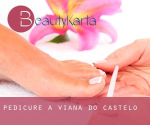 Pédicure à Viana do Castelo