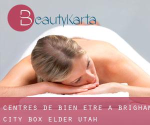 centres de bien-être à Brigham City (Box Elder, Utah)