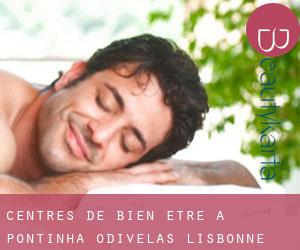 centres de bien-être à Pontinha (Odivelas, Lisbonne)