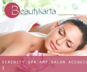 Serenity Spa & Salon (Acequia) #3