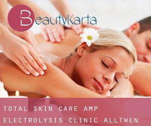 Total Skin Care & Electrolysis Clinic (Alltwen)